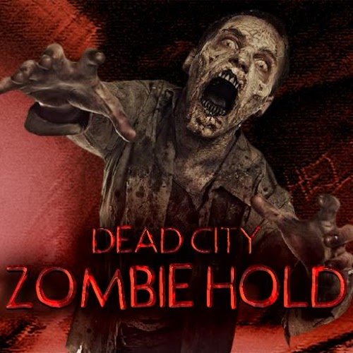Dead City.Zombie Hold